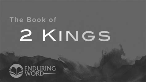 2 king 4 kjv|enduring word bible commentary 2 kings 4.